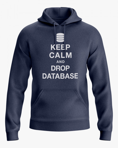 Худі чоловічий з написом Keep calm and drop database Худі чоловічий з написом Keep calm and drop database