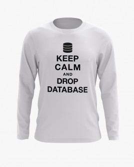 Світшот чоловічий з написом Keep calm and drop database