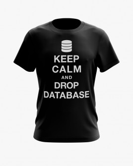 Футболка чоловіча з написом Keep calm and drop database