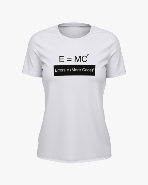 Футболка жіноча з написом Error = (More code)^2 Футболка жіноча з написом Error = (More code)^2