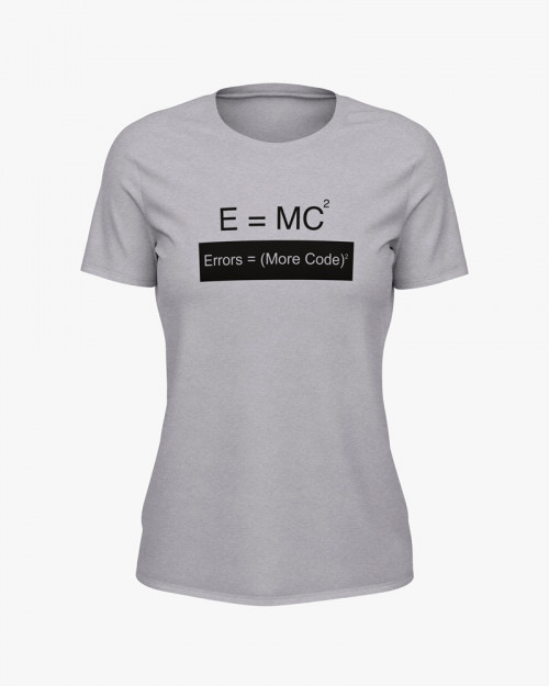 Футболка жіноча з написом Error = (More code)^2 Футболка жіноча з написом Error = (More code)^2