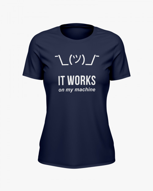 Футболка жіноча з написом It work on my machine Футболка жіноча з написом It work on my machine