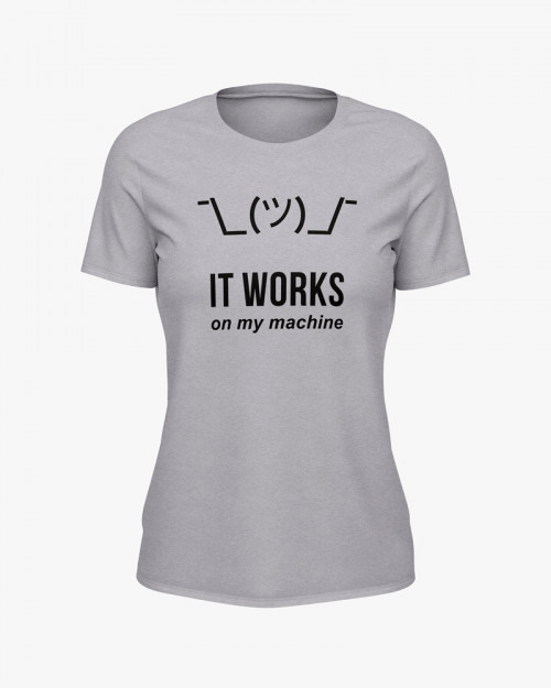 Футболка жіноча з написом It work on my machine Футболка жіноча з написом It work on my machine