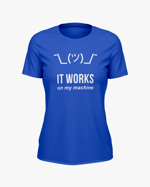 Футболка жіноча з написом It work on my machine Футболка жіноча з написом It work on my machine