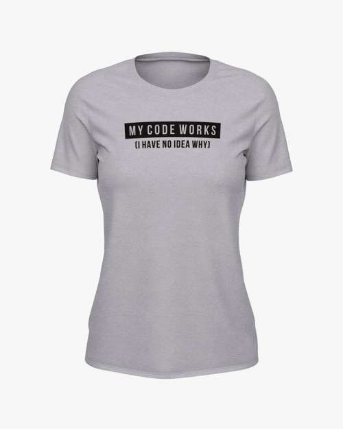 Футболка жіноча з написом My code works Футболка жіноча з написом My code works