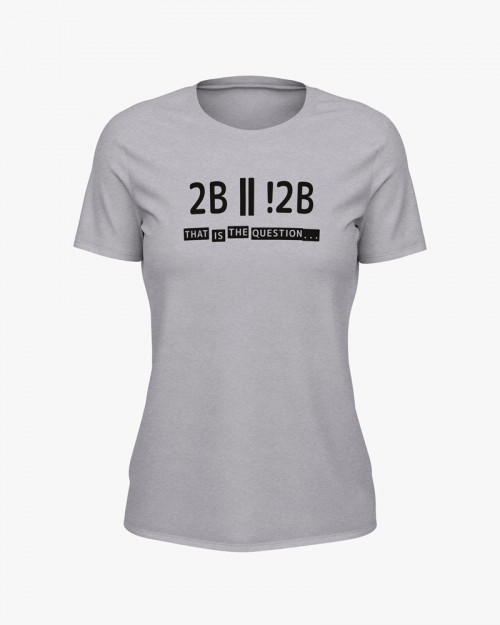 Футболка жіноча з написом To be or not to be V12 Футболка жіноча з написом To be or not to be V12