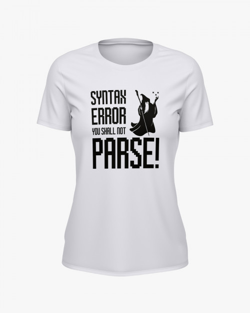 Футболка жіноча з написом Syntax error you shall not parse Футболка жіноча з написом Syntax error you shall not parse