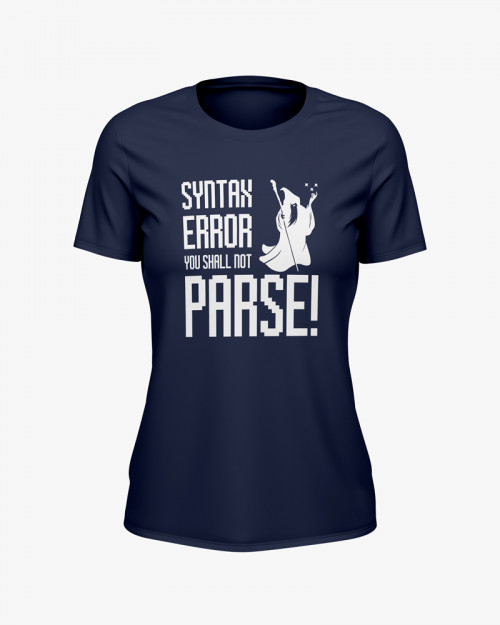 Футболка жіноча з написом Syntax error you shall not parse Футболка жіноча з написом Syntax error you shall not parse