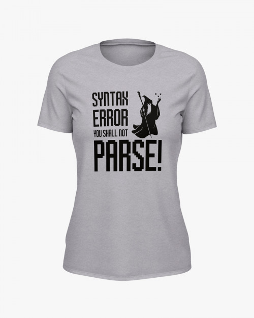Футболка жіноча з написом Syntax error you shall not parse Футболка жіноча з написом Syntax error you shall not parse