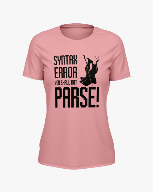 Футболка жіноча з написом Syntax error you shall not parse Футболка жіноча з написом Syntax error you shall not parse