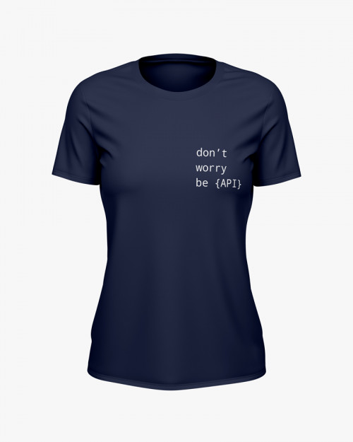 Футболка жіноча з написом Don’t worry be API Футболка жіноча з написом Don’t worry be API
