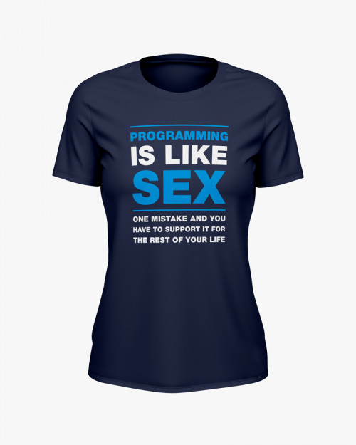 Футболка жіноча з написом Programming is like sex Футболка жіноча з написом Programming is like sex