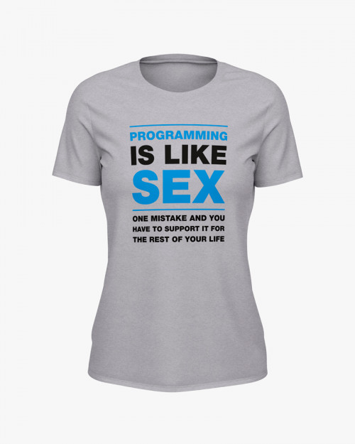 Футболка жіноча з написом Programming is like sex Футболка жіноча з написом Programming is like sex