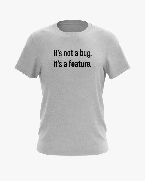 Футболка чоловіча з написом It’s not a bug, it’s a feature Футболка чоловіча з написом It’s not a bug, it’s a feature