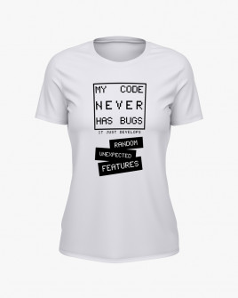 Футболка жіноча з надписом My code never has bugs