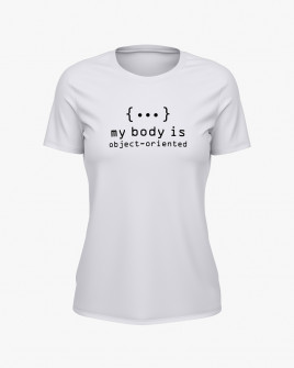 Футболка жіноча з надписом My body is object-oriented