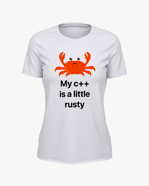 Футболка жіноча з надписом My с++ is a little rusty Футболка жіноча з надписом My с++ is a little rusty