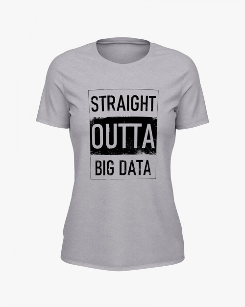 Футболка жіноча з надписом Straight outta big data Футболка жіноча з надписом Straight outta big data
