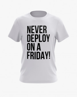 Футболка чоловіча з написом Never deploy on a Friday