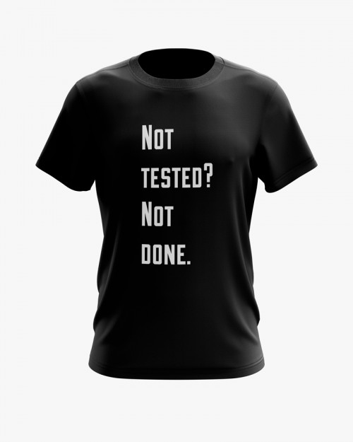 Футболка чоловіча з написом Not tested Not done Футболка чоловіча з написом Not tested Not done