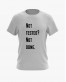Футболка чоловіча з написом Not tested Not done Футболка чоловіча з написом Not tested Not done